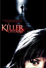 Watch Full Movie :A Killer Upstairs (2005)