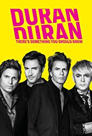 Watch Full Movie :Duran Duran: Theres Something You Should Know (2018)