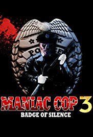Watch Full Movie :Maniac Cop 3: Badge of Silence (1992)