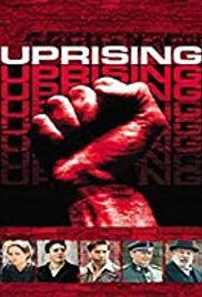Watch Full Movie :Uprising (2001)