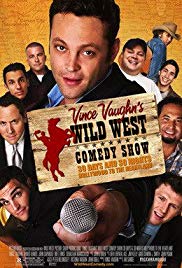 Watch Full Movie :Wild West Comedy Show: 30 Days & 30 Nights  Hollywood to the Heartland (2006)