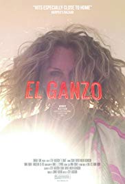 Watch Full Movie :El Ganzo (2015)