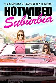 Watch Full Movie :Hotwired in Suburbia (2018)