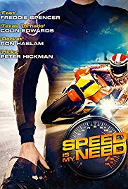 Watch Full Movie :Speed Is My Need (2019)