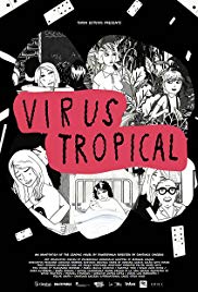 Watch Full Movie :Virus Tropical (2017)