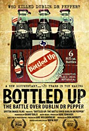 Watch Full Movie :Bottled Up: The Battle Over Dublin Dr Pepper (2013)