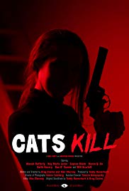 Watch Full Movie :Cats Kill (2017)