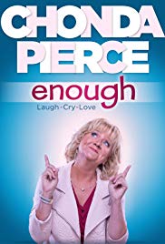 Watch Full Movie :Chonda Pierce: Enough (2017)