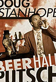 Watch Full Movie :Doug Stanhope: Beer Hall Putsch (2013)