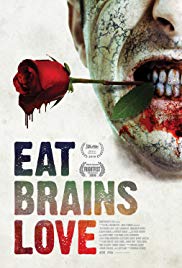 Watch Full Movie :Eat, Brains, Love (2018)