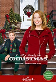 Watch Full Movie :Im Not Ready for Christmas (2015)