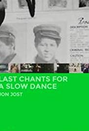 Watch Full Movie :Last Chants for a Slow Dance (1977)