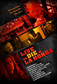 Watch Full Movie :Live or Die in La Honda (2017)