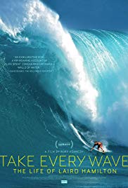 Watch Full Movie :Take Every Wave: The Life of Laird Hamilton (2017)