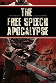 Watch Full Movie :The Free Speech Apocalypse (2015)