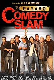 Watch Full Movie :The Payaso Comedy Slam (2007)