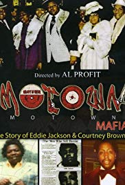 Watch Full Movie :Motown Mafia: The Story of Eddie Jackson and Courtney Brown (2011)