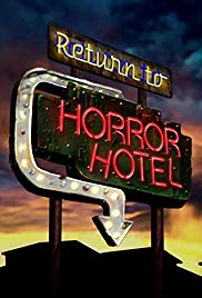 Watch Full Movie :Return to Horror Hotel (2019)