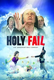 Watch Full Movie :The Holy Fail (2016)