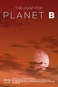 Watch Full Movie :The Hunt for Planet B (2021)