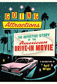 Watch Full Movie :Going Attractions: The Definitive Story of the American Drivein Movie (2013)