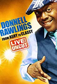 Watch Full Movie :Donnell Rawlings: From Ashy to Classy (2010)