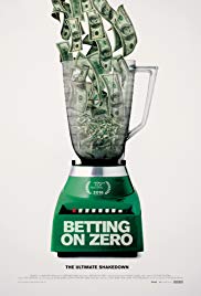 Watch Full Movie :Betting on Zero (2016)