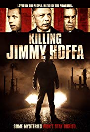 Watch Full Movie :Killing Jimmy Hoffa (2014)