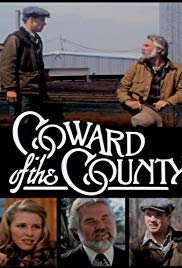 Watch Full Movie :Coward of the County (1981)
