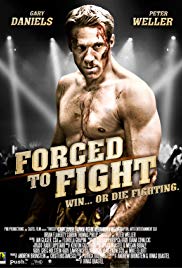 Watch Full Movie :Forced to Fight (2011)