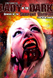 Watch Full Movie :Lady of the Dark: Genesis of the Serpent Vampire (2011)