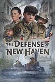 Watch Full Movie :The Defense of New Haven (2016)