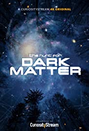 Watch Full Movie :The Hunt for Dark Matter (2017)