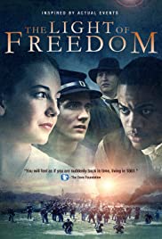 Watch Full Movie :The Light of Freedom (2013)