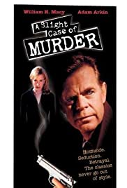 Watch Full Movie :A Slight Case of Murder (1999)