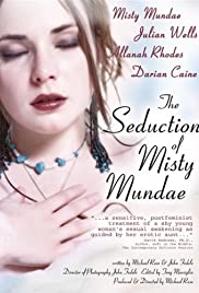 Watch Full Movie :The Seduction of Misty Mundae (2004)