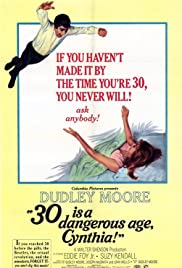 Watch Full Movie :30 Is a Dangerous Age, Cynthia (1968)