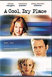 Watch Full Movie :A Cool, Dry Place (1998)