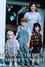 Watch Full Movie :Missing Children: A Mothers Story (1982)