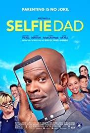 Watch Full Movie :Selfie Dad (2018)