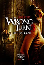 Watch Full Movie :Wrong Turn 3: Left for Dead (2009)