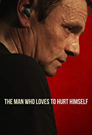 Watch Full Movie :The Man Who Loves to Hurt Himself (2017)