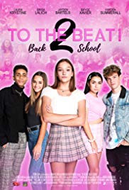 Watch Full Movie :To The Beat! Back 2 School (2020)
