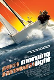 Watch Full Movie :Morning Light (2008)