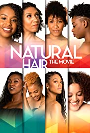 Watch Full Movie :Natural Hair the Movie (2018)