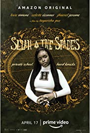 Watch Full Movie :Selah and The Spades (2019)