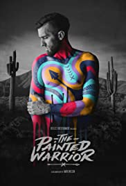 Watch Full Movie :The Painted Warrior (2019)