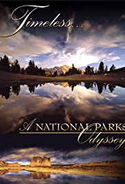 Watch Full Movie :Timeless: A National Parks Odyssey (2006)