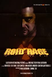 Watch Full Movie :Roid Rage (2011)