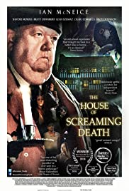Watch Full Movie :The House of Screaming Death (2017)